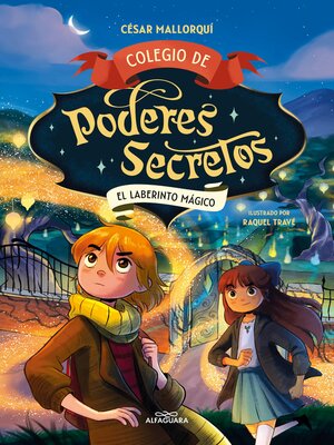 cover image of Colegio de poderes secretos 5--El laberinto mágico